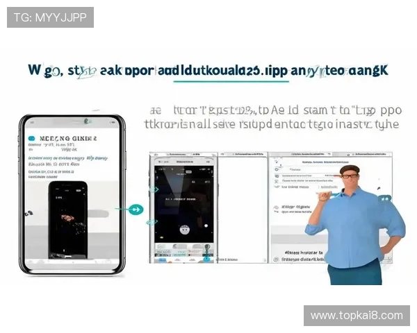 凯发K8旗舰厅App官方下载：详细步骤帮助用户顺利完成下载安装