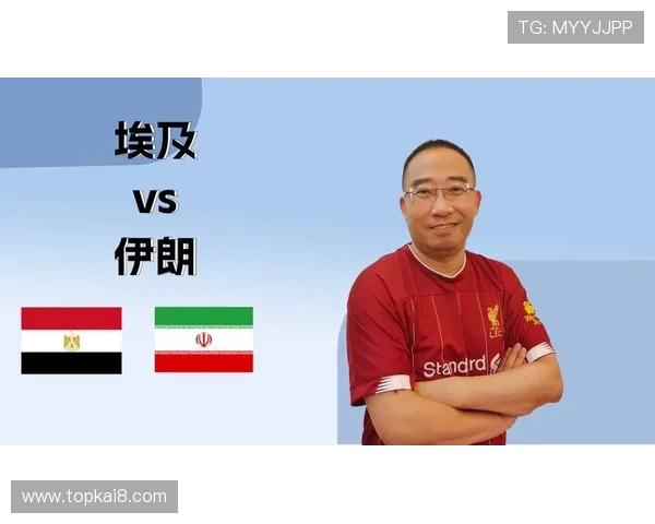 世界杯埃及VS伊朗比赛结果对两队战术调整和晋级前景的具体影响探讨